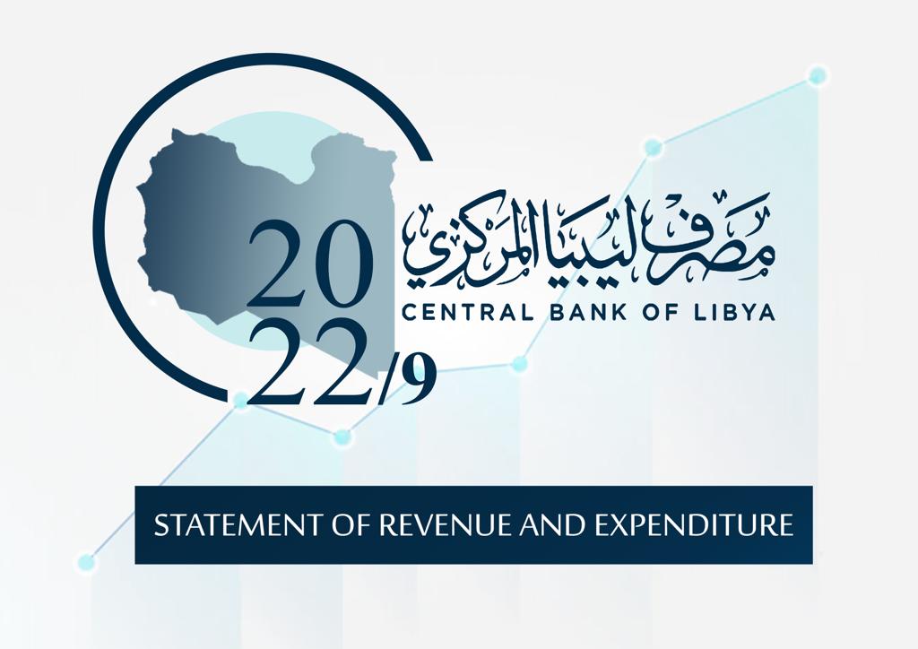 The Central Bank of Libya published today, 5th October 2022, the Revenue and Expenditure Statement in its new form,,